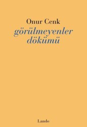 Görülmeyenler Dökümü - Lando Yayınları