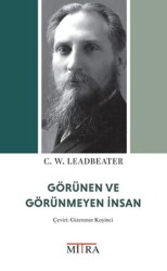 Görünen ve Görünmeyen İnsan - Mitra Yayınları