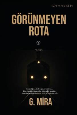 Görünmeyen Rota - 1