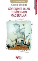 Görünmez Olan Tonino`nun Maceraları - Can Çocuk Yayınları