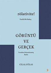 Görüntü ve Gerçek - Cinius Yayınları