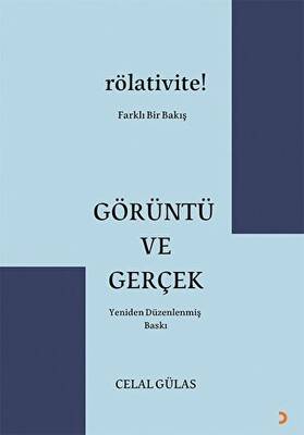 Görüntü ve Gerçek - 1