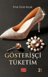 Gösterişçi Tüketim - Nobel Bilimsel Eserler