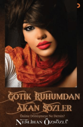 Gotik Ruhumdan Akan Sözler - Cinius Yayınları