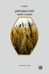 Gotinen Peşiyan u Biwej - Deyimler ve Atasözleri - Na Yayınları