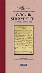 Göynük Şer`iyye Sicili - Çamlıca Basım Yayın
