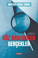 Göz Ardı Edilen Gerçekler Cilt 1 - Vova Yayınları