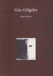 Göz Gölgeler - Cevher Yayın