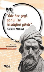 Göz Her Şeyi, Gönül İse İstediğini Görür - Gece Kitaplığı