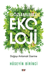 Gözlemlerle Ekoloji - Say Yayınları