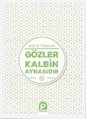 Gözler Kalbin Aynasıdır - 1