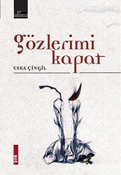 Gözlerimi Kapat - Admeta Kitap