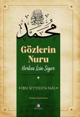 Gözlerin Nuru Herkes için Siyer - 1