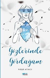 Gözlerinde Gördüğüm - Gülnar Yayınları