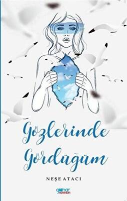 Gözlerinde Gördüğüm - 1