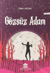 Gözsüz Adam - Rönesans Yayınları