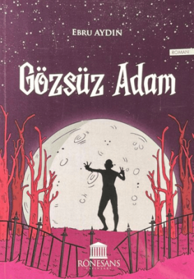 Gözsüz Adam - 1