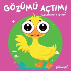 Gözümü Açtım! Nasıl Hareket Ederim? - Parlayan Yıldız