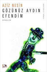 Gözünüz Aydın Efendim - Nesin Yayınevi