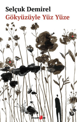 Gözyüzüyle Yüz Yüze - 1