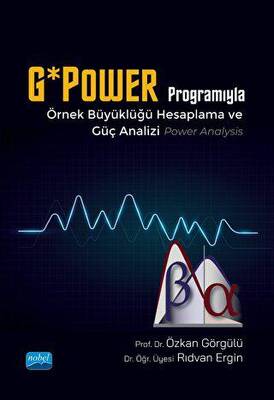 G*Power Programıyla Örnek Büyüklüğü Hesaplama ve Güç Analizi - 1