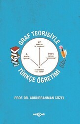 Graf Teorisiyle Türkçe Öğretimi - Akçağ Yayınları
