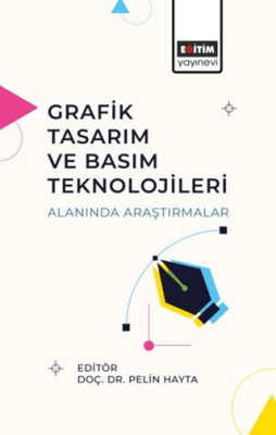 Grafik Tasarım ve Basım Teknolojileri Alanında Araştırmalar - 1