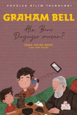 Graham Bell - Popüler Bilim İnsanları - 1