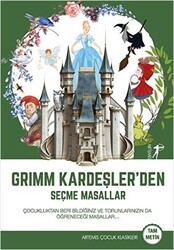 Grimm Kardeşler`den Seçme Masallar - Artemis Yayınları