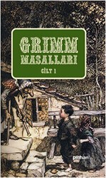 Grimm Masalları Cilt: 1 - Pinhan Yayıncılık