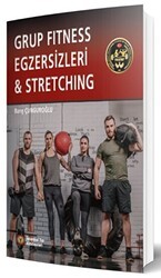 Grup Fitness Egzersizleri ve Stretching - İstanbul Tıp Kitabevi