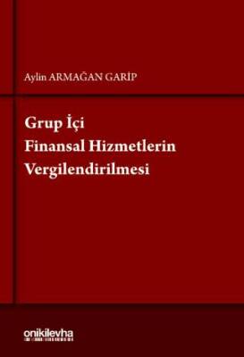 Grup İçi Finansal Hizmetlerin Vergilendirilmesi - 1