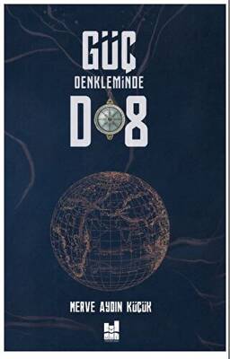 Güç Denkleminde D8 - 1