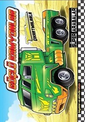 Güçlü Kamyonlar - Süper Arabalar - Revzen Kitap