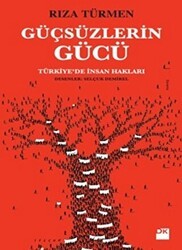Güçsüzlerin Gücü - Doğan Kitap