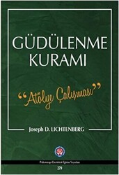 Güdülenme Kuramı - Psikoterapi Enstitüsü