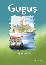 Guguş - Hiperlink Yayınları