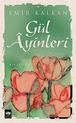 Gül Ayinleri - Ötüken Neşriyat