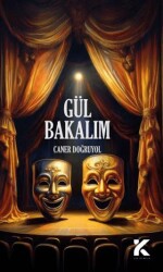 Gül Bakalım - Kiba Yayımcılık