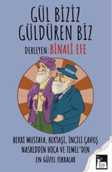 Gül Biziz, Güldüren Biz - Eva Yayınevi