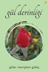 Gül Derinliği - Cinius Yayınları