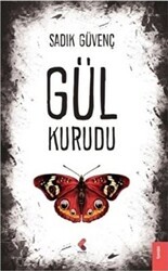 Gül Kurudu - Klaros Yayınları