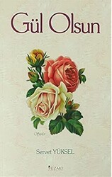Gül Olsun - Yüzakı Yayıncılık