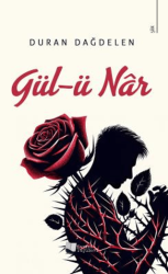 Gül-ü Nar - Karina Yayınevi