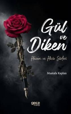 Gül ve Diken - 1