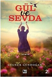 Gül ve Sevda - Çınaraltı Yayınları