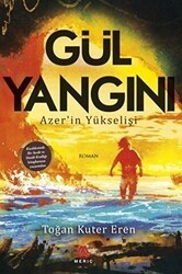 Gül Yangını - Meriç Yayınları