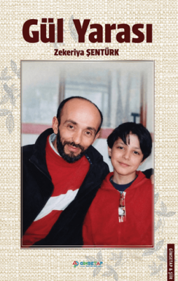 Gül Yarası - 1
