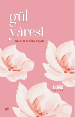 Gül Yaresi - 1