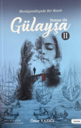 Gülayşa 2 - Tılsım Yayınevi